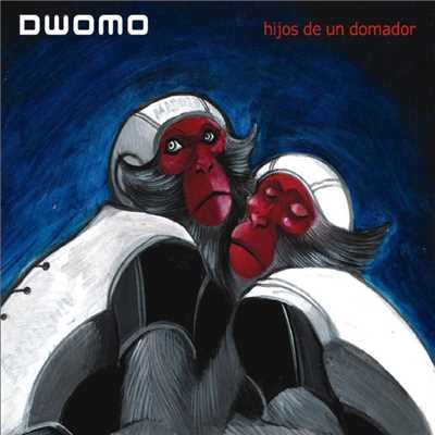 アルバム/Hijos de un domador/Dwomo