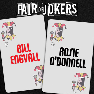 Pair of Jokers: Bill Engvall & Rosie O'Donnell/Bill Engvall／Rosie O'Donnell