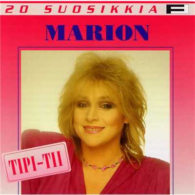 20 Suosikkia ／ Tipi-tii/Marion Rung