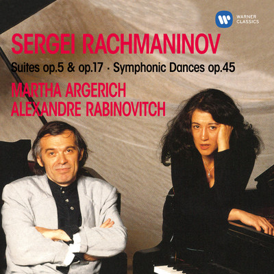 Rachmaninoff: Suites, Op. 5 & 17 - Symphonic Dances, Op. 45/Martha Argerich