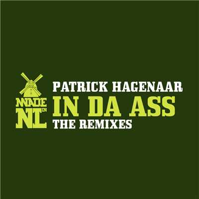 In Da Ass (Veron Censored Mix)/Patrick Hagenaar