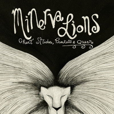 アルバム/Great Strides, Priestess & Queen/Minerva Lions