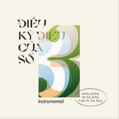アルバム/Dieu Ky Dieu Cua So 3 (Instrumental)/Quoc Bao