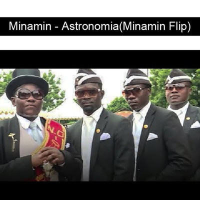 Astronomia(Minamin Flip)/Minamin