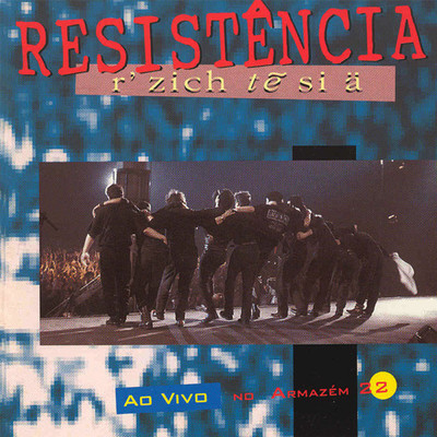 アルバム/Ao Vivo No Armazem 22/Resistencia