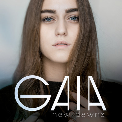New Dawns/Gaia