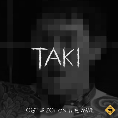 シングル/TAKI/OGF & ZOT on the WAVE