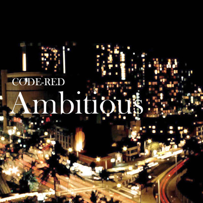 アルバム/Ambitious/CODE-RED