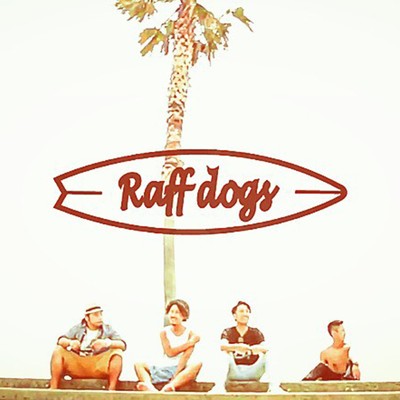 Your Last Song/Raff dogs