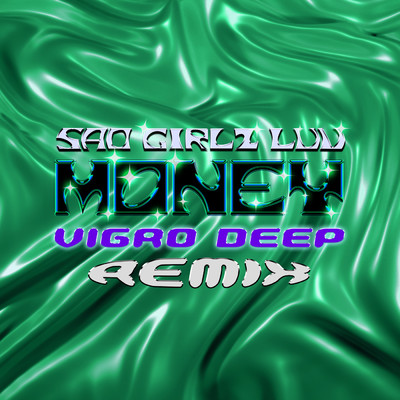SAD GIRLZ LUV MONEY (Explicit) (featuring Moliy／Vigro Deep Amapiano Remix)/Amaarae／カリ・ウチス