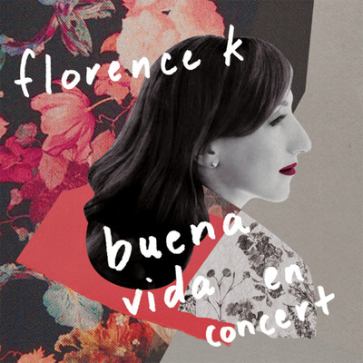 アルバム/Buena Vida En Concert (Live)/Florence K