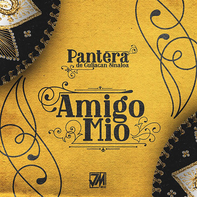 Amigo Mio/Pantera De Culiacan Sinaloa