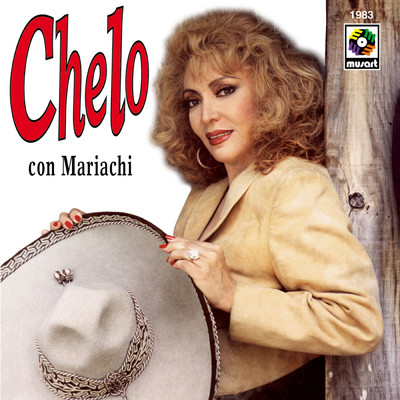 Chelo Con Mariachi/Chelo