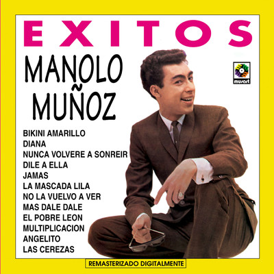 Exitos/Manolo Munoz