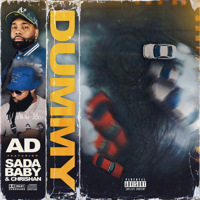 Dummy (Explicit)/AD／Chrishan／Sada Baby