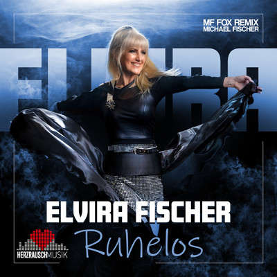 Ruhelos (MF Fox Remix)/Elvira Fischer
