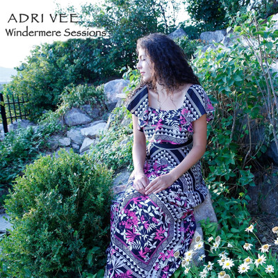 Windermere Sessions/Adri Vee