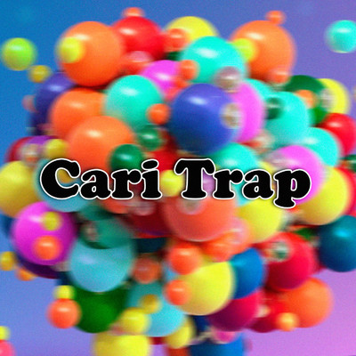 シングル/Cari trap/Laisi PP