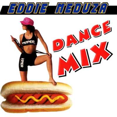 アルバム/Dance Mix/Eddie Meduza