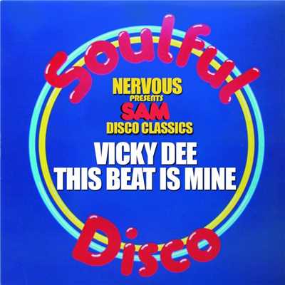 This Beat Is Mine (Original Mix)/Vicky D