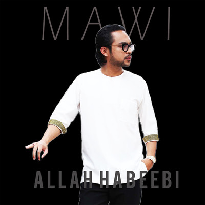 アルバム/Allah Habeebi/Mawi