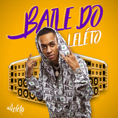 アルバム/Baile do Leleto/MC Leleto