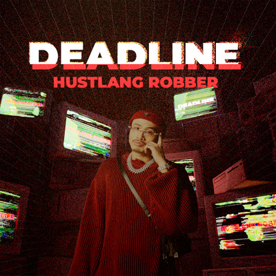 Deadline/Hustlang Robber