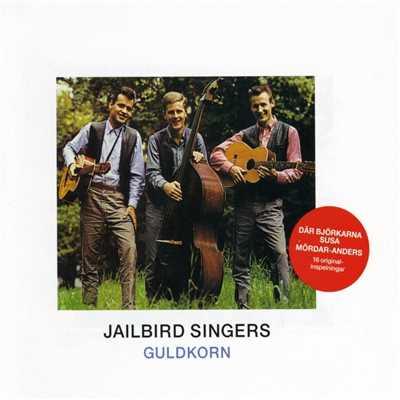 Guldkorn/Jailbird Singers