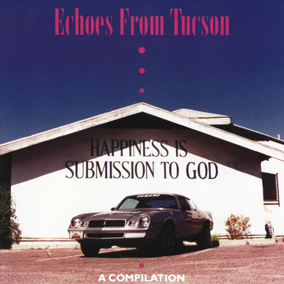 アルバム/Echoes From Tucson: A Compilation/Various Artists