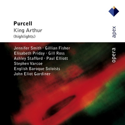アルバム/Purcell: King Arthur (Highlights)/John Eliot Gardiner