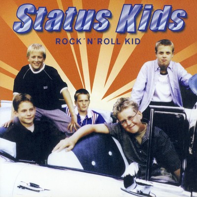 シングル/Rock'n'Roll Kid (English Version)/Status Kids