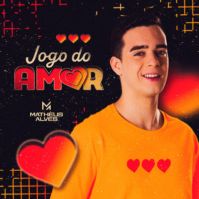 シングル/Jogo do Amor/Matheus Alves