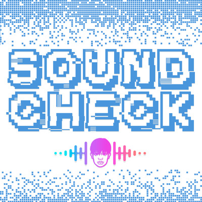 シングル/Soundcheck (Explicit)/Dello