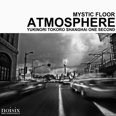 シングル/Atmosphere/Mystic Floor