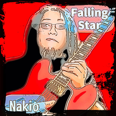 シングル/Falling Star/Nakio