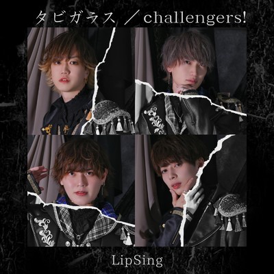 challengers！/LipSing