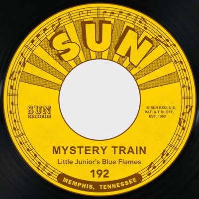 Mystery Train ／ Love My Baby/リトル・ジュニア・パーカー／ザ・ブルー・フレイムス