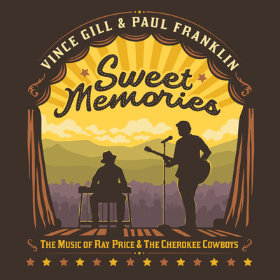 アルバム/Sweet Memories: The Music Of Ray Price & The Cherokee Cowboys/ヴィンス・ギル／ポール・フランクリン