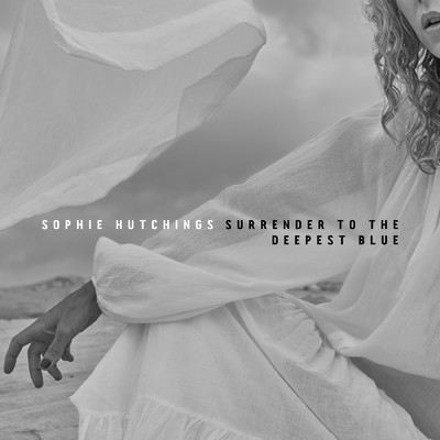 Surrender To The Deepest Blue/Sophie Hutchings
