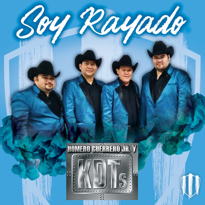 シングル/Soy Rayado/Homero Guerrero Jr. Y Los KDT´s De Linares