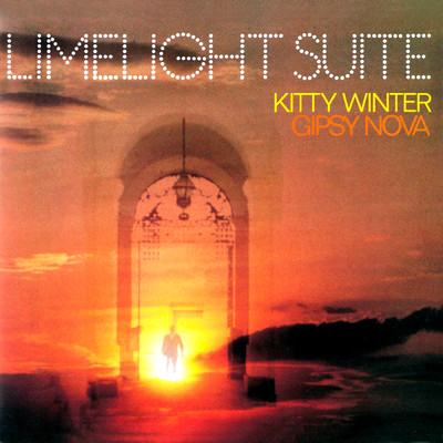 Limelight Suite/Kitty Winter-Gipsy Nova