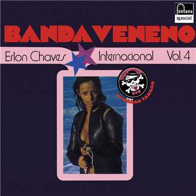 Banda Veneno Internacional (Vol. 4)/エルロン・シャヴィス
