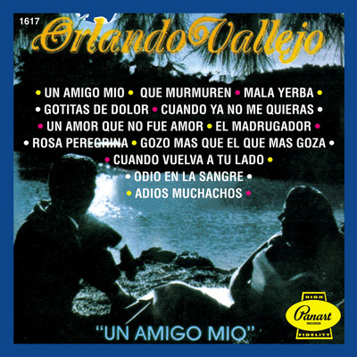 アルバム/Un Amigo Mio/Orlando Vallejo