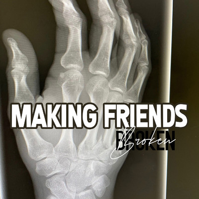 シングル/Broken/Making Friends