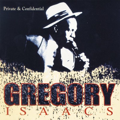 If You Should Lose Me/Gregory Isaacs