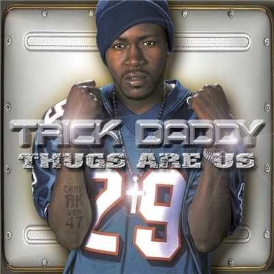 For All My Ladies/Trick Daddy