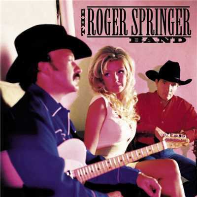 Love Lives On/The Roger Springer Band