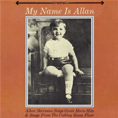 アルバム/My Name Is Allan/Allan Sherman