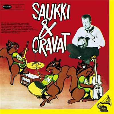 アルバム/Saukki ja Oravat/Saukki ja Oravat