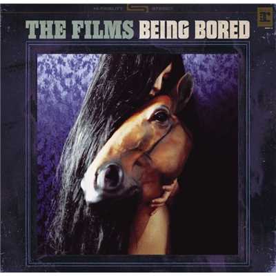 Being Bored EP (U.S. Version)/The Films